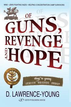Paperback Of Guns, Revenge and Hope Book