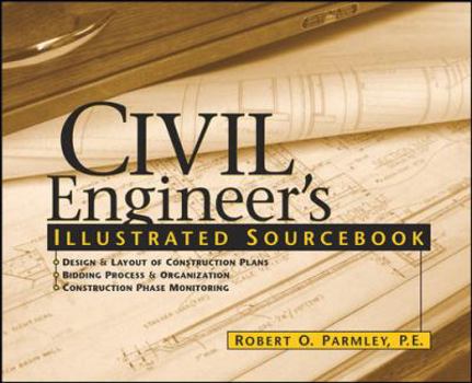 Hardcover Civil Engineer's Illustrated Sourcebook Book