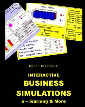 Paperback Interactive business simulations e-learning and more Book