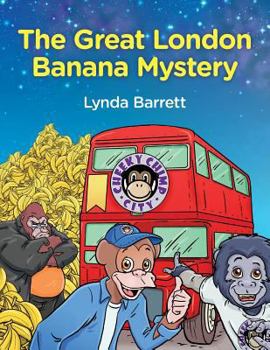 Paperback Cheeky Chimp City - The Great Banana Mystery Book