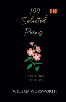 Paperback 100 Selected Poems, William Wordsworth Book