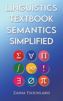 Paperback Linguistics Textbook: Semantics Simplified Book