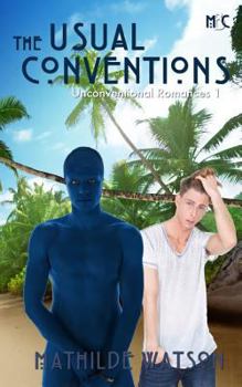Paperback The Usual Conventions: Unconventional Romances 1 Book