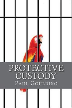 Paperback Protective Custody Book