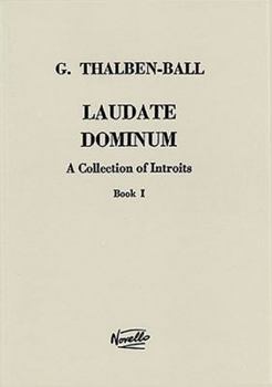 Paperback Laudate Dominum - A Collection of Introits, Book 1 Book