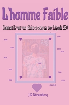 Paperback L'homme Faible [French] Book