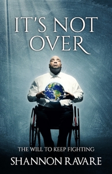 Paperback It's Not Over: The Will To Keep Fighting Book
