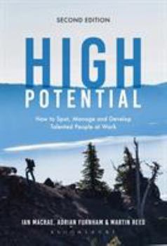 Hardcover High Potential: How to Spot, Manage and Develop Talented People at Work Book