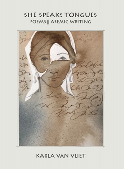 Paperback She Speaks Tongues: Poems Asemic Writing Book
