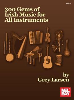 Paperback 300 Gems of Irish Music for All Instruments Book