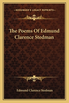 Paperback The Poems Of Edmund Clarence Stedman Book