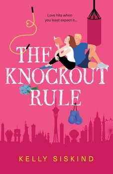 The Knockout Rule - Book #4 of the Showmen