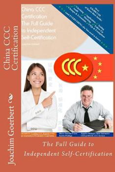 Paperback China CCC Certification: The Full Guide to Independent Self-Certification Book