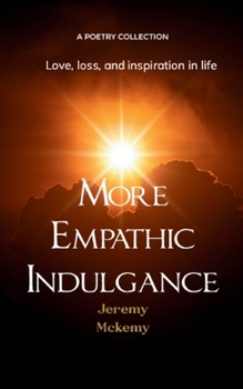 Paperback More Empathic Indulgence Book