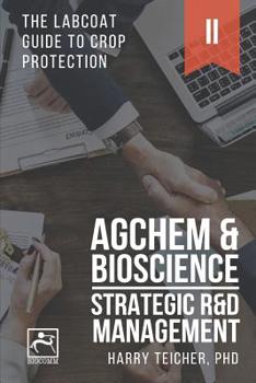 Paperback Strategic R&d Management: Agchem & Bioscience Book