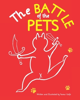 Paperback The Battle of the Pets Book