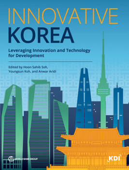 Paperback Innovative Korea: Leveraging Innovation and Technology for Development Book