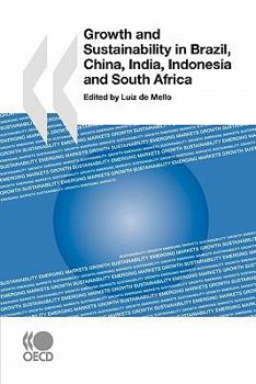 Growth and Sustainability in Brazil, China, India, Indonesia and South Africa