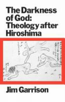 Paperback The Darkness of God: Theology After Hiroshima Book
