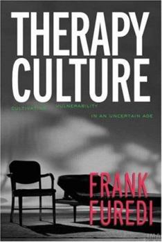 Paperback Therapy Culture: Cultivating Vulnerability in an Uncertain Age Book