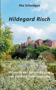 Paperback Hildegard Risch: Pionierin der Schmuckkunst von der Burg Giebichenstein [German] Book