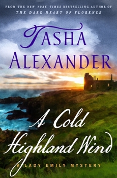Hardcover A Cold Highland Wind: A Lady Emily Mystery Book