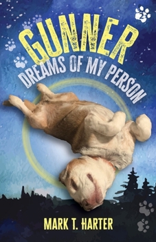 Paperback Gunner, Dreams of My Person Book