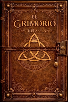 El Grimorio (Spanish Edition)
