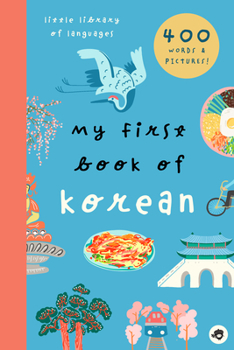 Paperback My First Book of Korean: 800+ Words & Pictures Book