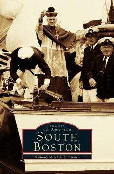 South Boston - Book  of the Images of America: Massachusetts