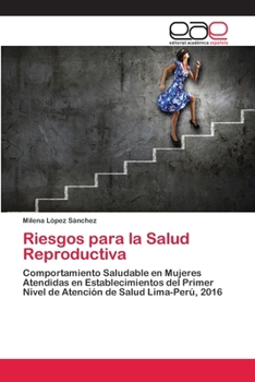 Paperback Riesgos para la Salud Reproductiva [Spanish] Book