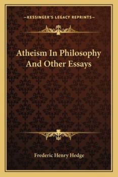 Paperback Atheism In Philosophy And Other Essays Book
