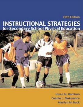Paperback Instructional Strategies for Secondary School Physical Education Book