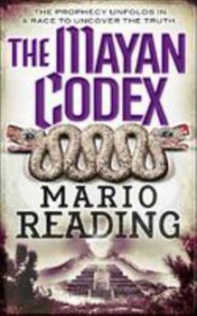 Paperback The Mayan Codex (The Antichrist Series) Book