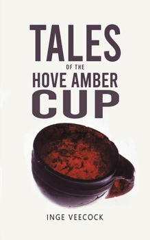 Paperback Tales Of The Hove Amber Cup Book