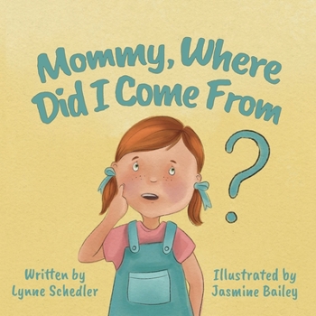 Paperback Mommy, Where Did I Come From? Book