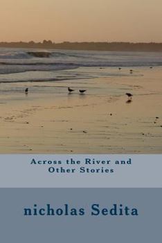 Paperback Across the River and Other Stories Book
