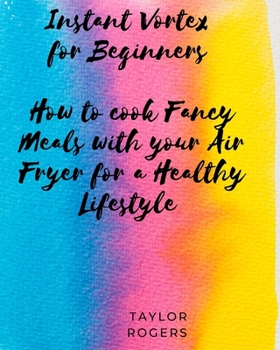 Paperback Instant Vortex for Beginners Book