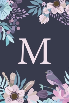 M: Monogrammed Undated Daily Planner For 100 Days - Includes To Do Lists, Appointments & Times Section, Gratitude And Health Section, Meal And Water Tracker