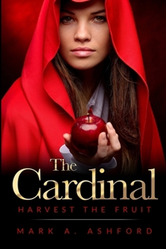 Paperback The Cardinal - Harvest the Fruit Book