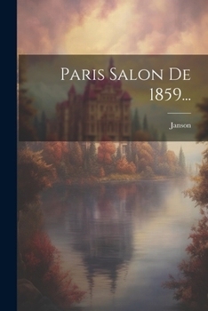 Paperback Paris Salon De 1859... [French] Book