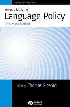 Paperback An Introduction to Language Policy: Theory and Method Book