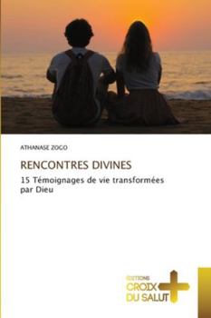 Paperback Rencontres Divines [French] Book