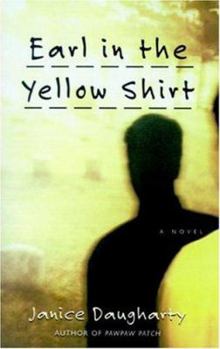 Paperback Earl in the Yellow Shirt: Novel, a Book