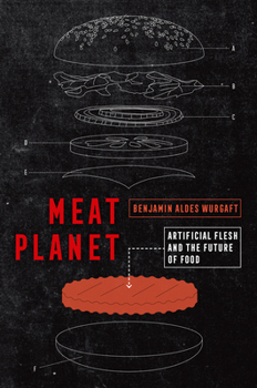 Hardcover Meat Planet: Artificial Flesh and the Future of Food Volume 69 Book