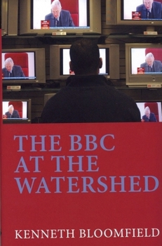 Hardcover The BBC at the Watershed Book