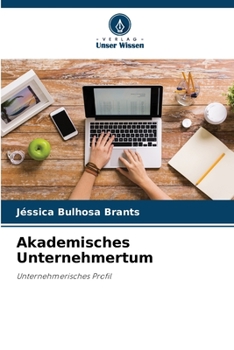 Paperback Akademisches Unternehmertum [German] Book