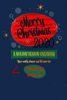 Paperback Merry Christmas 2020: A Holiday Season Calendar Book