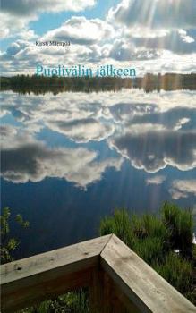 Paperback Puolivälin jälkeen: Runoja [Finnish] Book