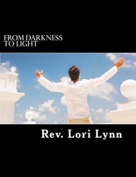 Paperback From Darkness to Light Book